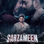 Sarzameen (2025) Bollywood Hindi Movie 